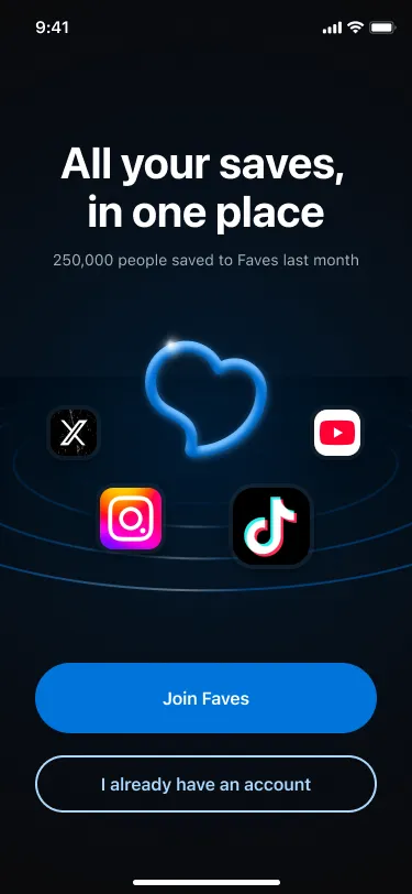 Faves splash screen: All your saves, in one place